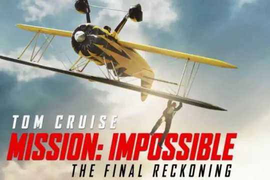 Movie poster for "Tom Cruise Mission: Impossible - The Final Reckoning" featuring a biplane with a person hanging from it