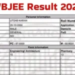 An example of a WBJEE 2025 result scorecard showing a candidate's personal information, scores, and ranks.
